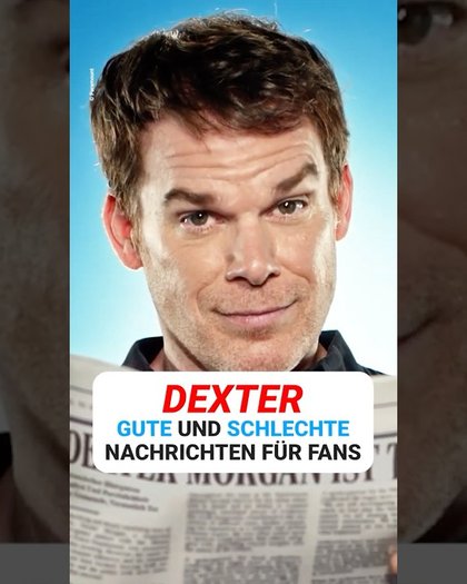 Gute und schlechte Nachrichten für "Dexter"-Fans!