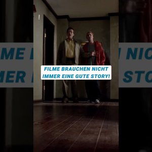 Meinung: Filme brauchen keine gute Handlung!